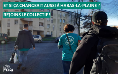 [Journal Alda] Et si ça changeait aussi à Habas-La-Plaine ?